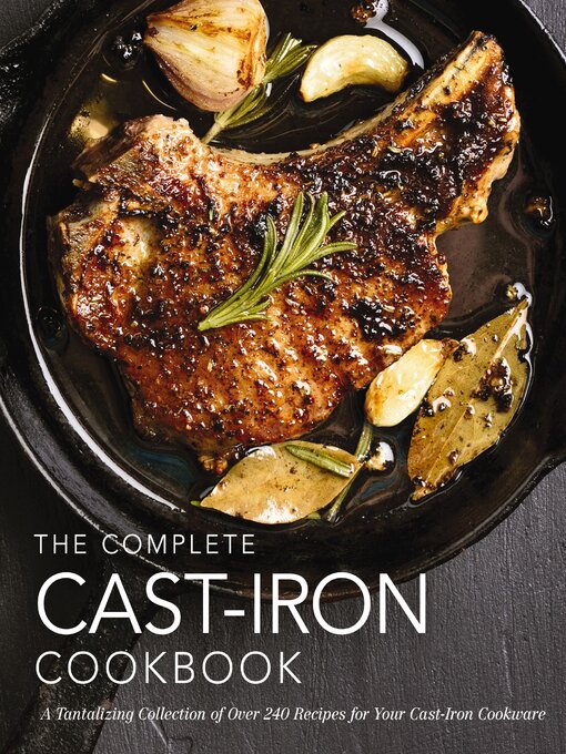 Title details for The Complete Cast Iron Cookbook by The Coastal Kitchen - Available